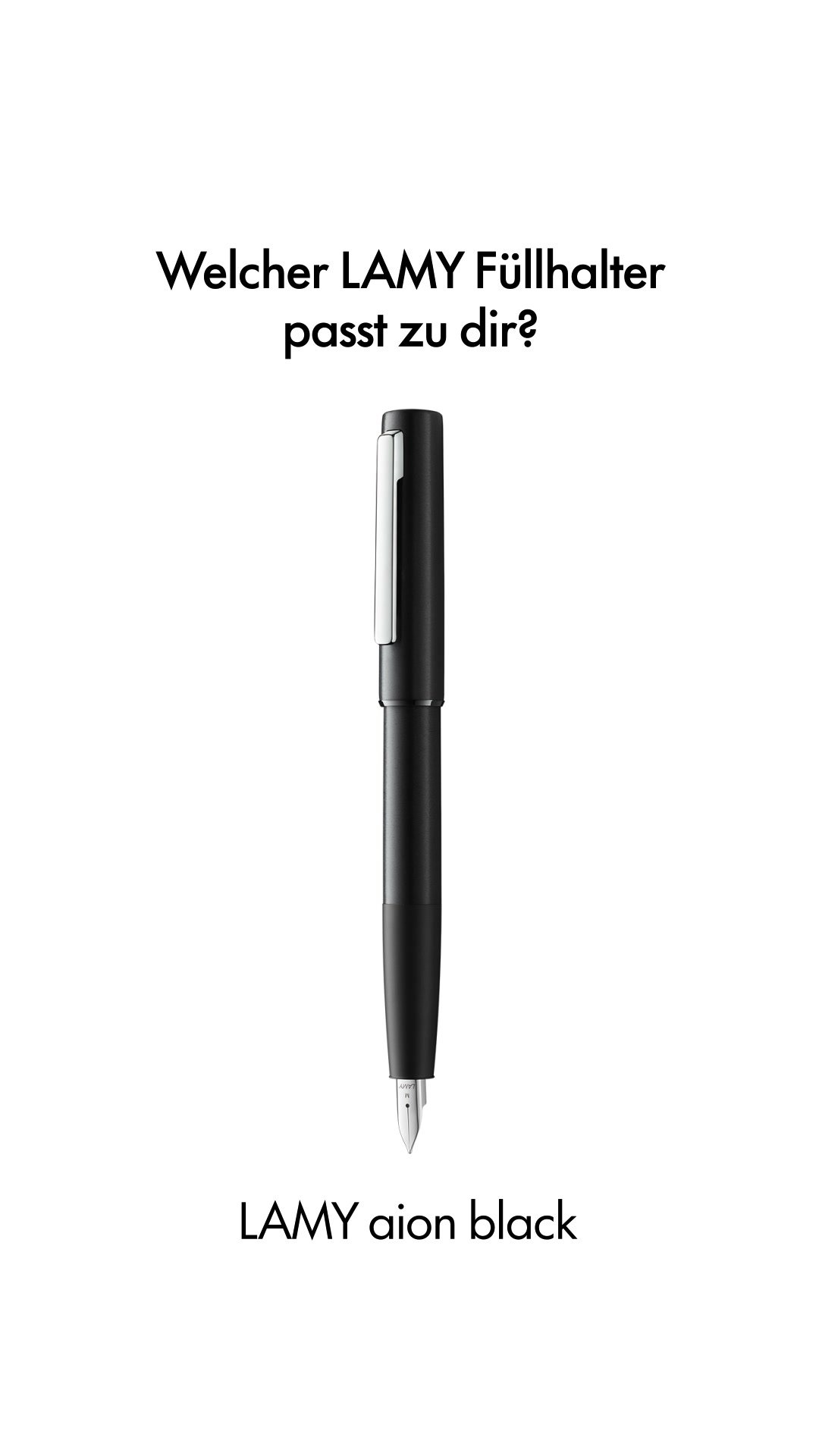 Finde den Füllhalter, der zu dir passt