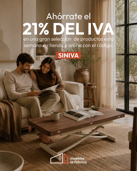 SIN IVA en Muebles la Fábrica de Vic
