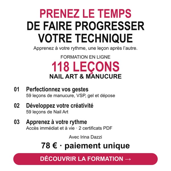 Offre spéciale : 59 leçons techniques + 59 leçons de Nail Art = 79 € au lieu de 118 €