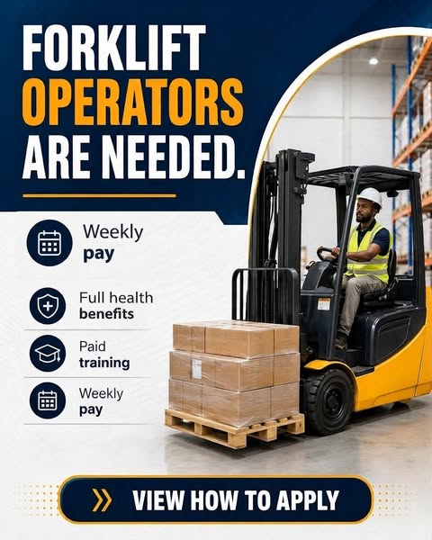 Forklift Operators Needed