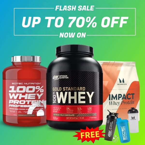 FLASH SALE | Up to 70% OFF Premium Whey Protein – Only 7 Days Left!