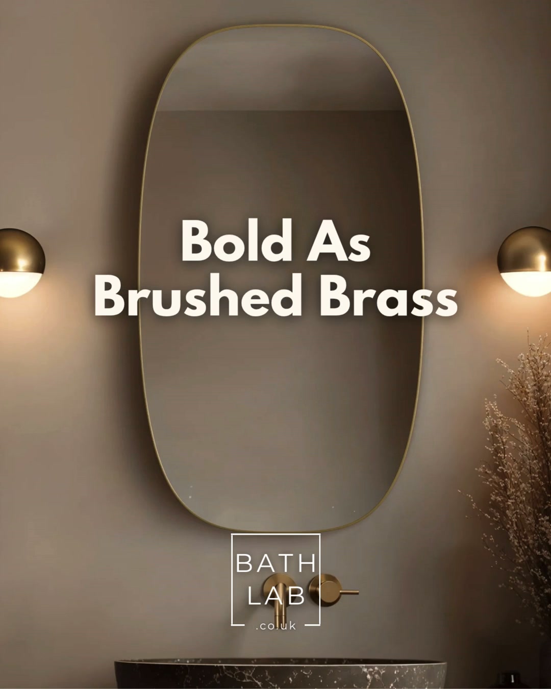 Bold As Brushed Brass