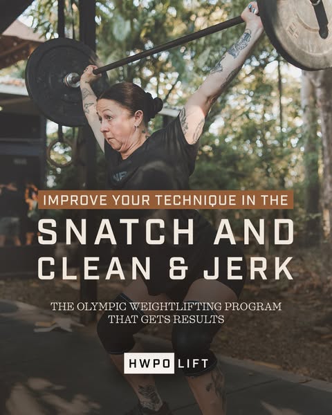 HWPO LIFT | Olympic Weightlifting Program That Gets Results