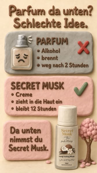 Gut riechen. Auch da unten.