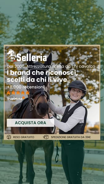 Qualità per te ed il tuo Cavallo con My Selleria