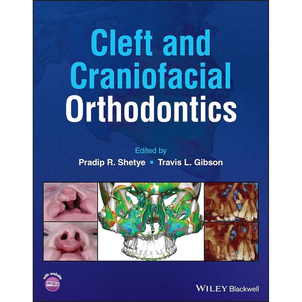 Cleft and Craniofacial Orthodontics 1st Edition