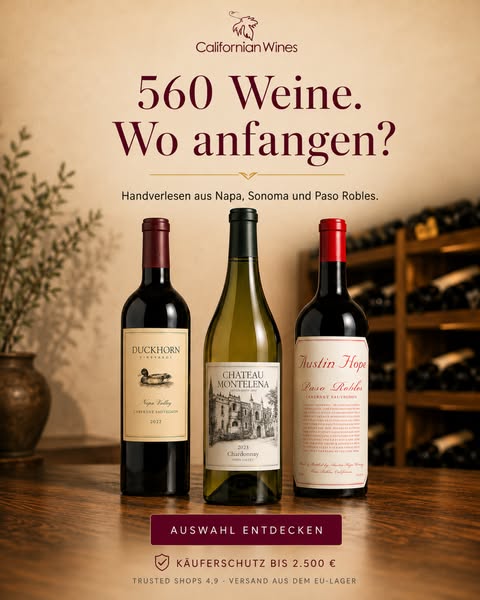 Machen Sie den Abend besonders – mit Wein aus Kalifornien