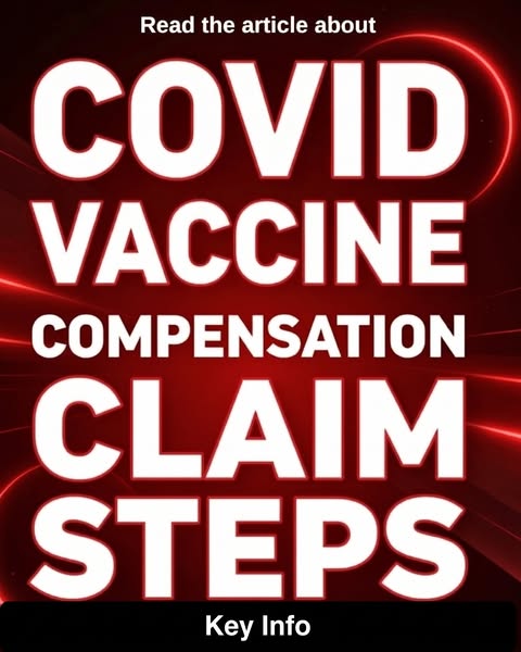 COVID Vaccine Injury Claims: Process Overview