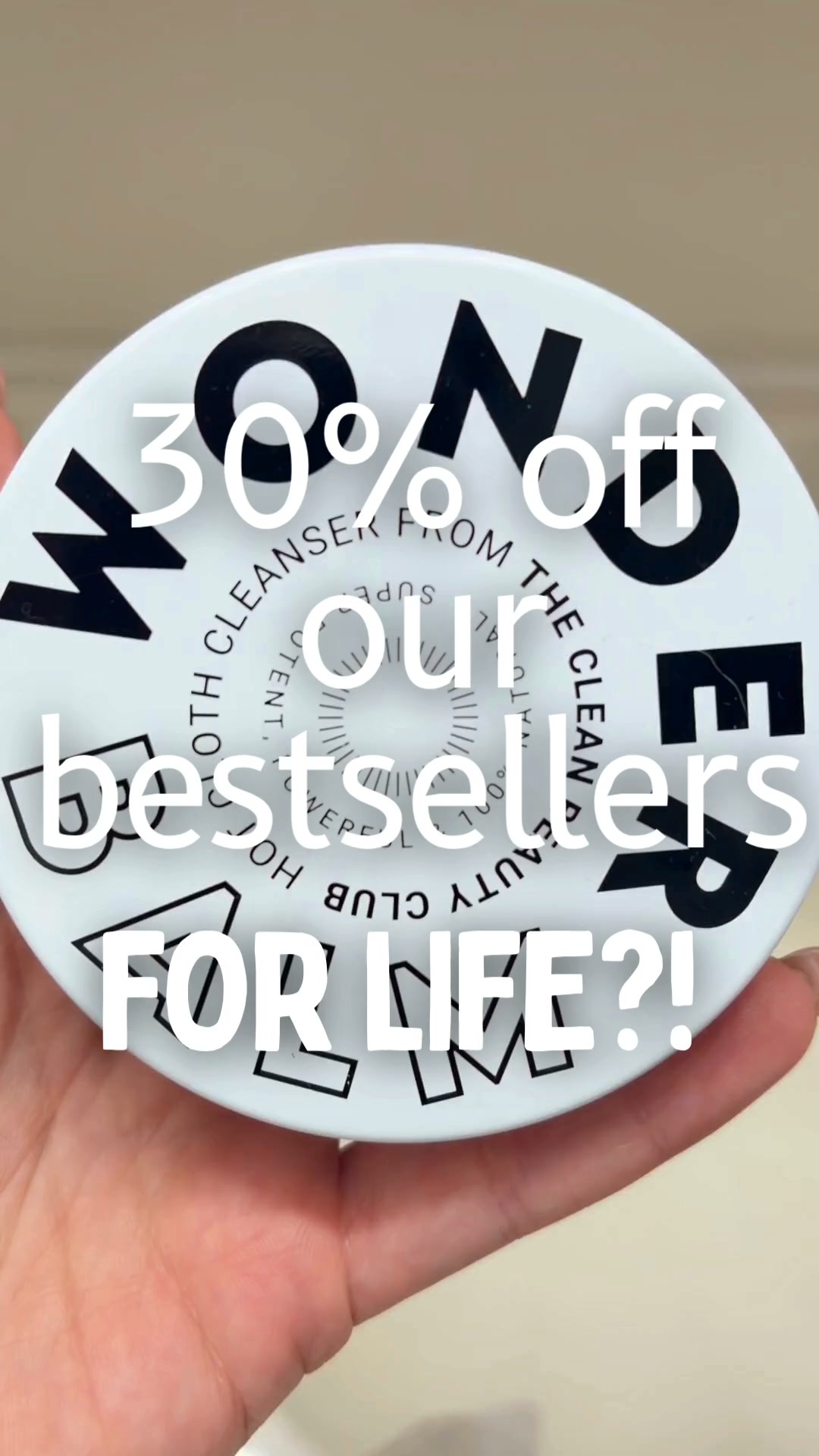 30% off our bestsellers for life