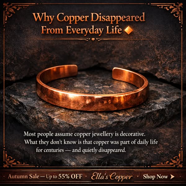 Why copper disappeared from everyday life.
