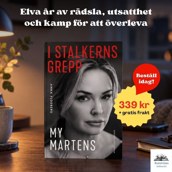 My Martens berättar om elva år i stalkerns grepp