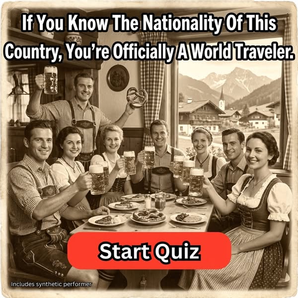 Guess The Nationality Of This Country