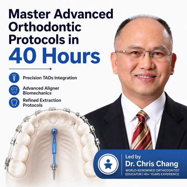 Advanced Orthodontic Master Program — Dr. Chris Chang