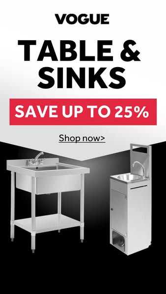 Save Up to 25% on Vogue Tables & Sinks