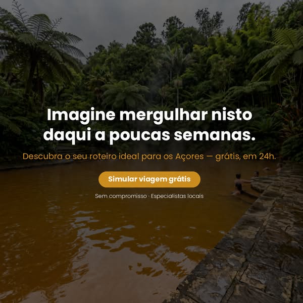 3 ideias de viagem aos Açores em 24h