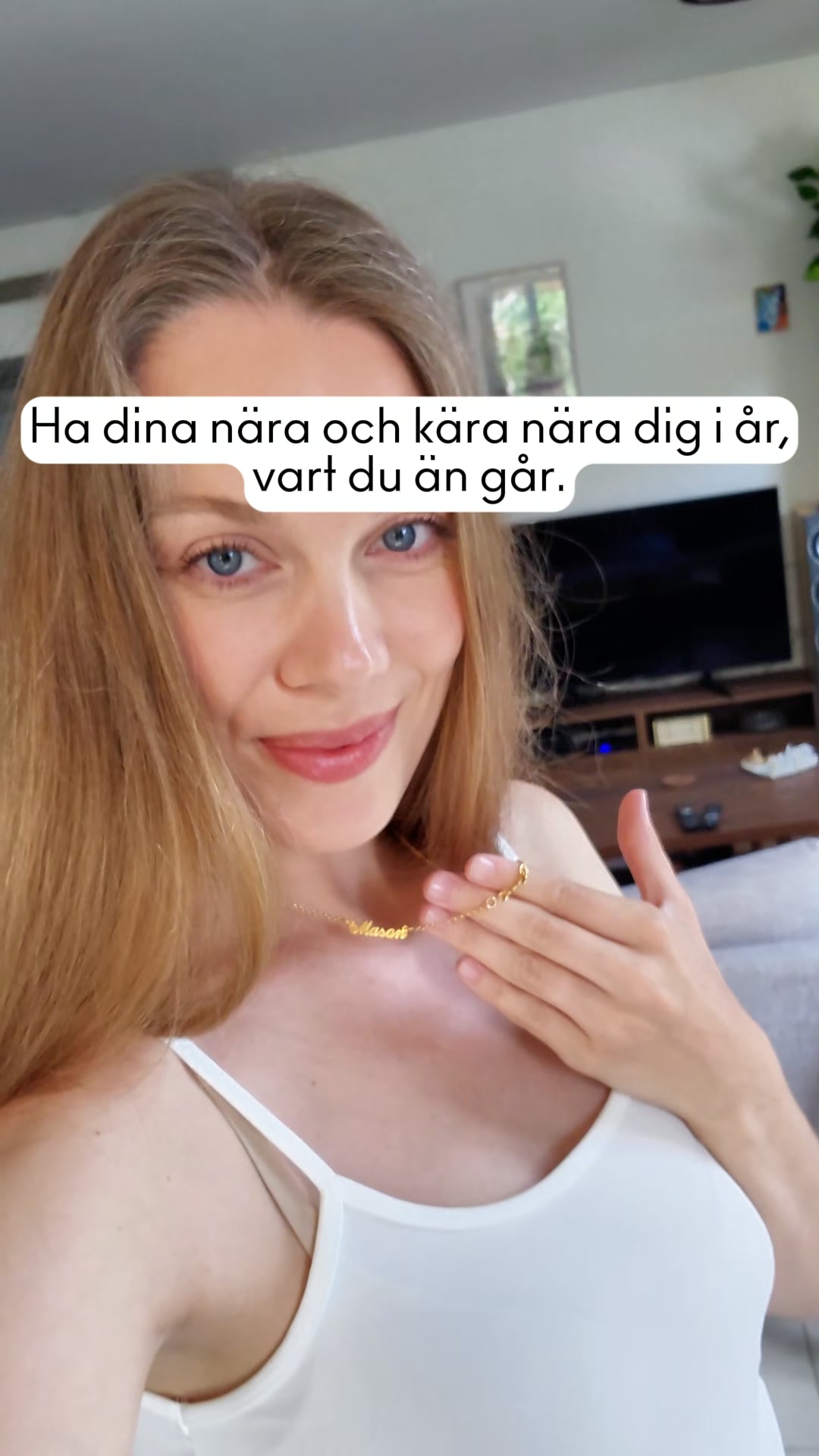 Dina nära och kära, alltid nära hjärtat >>