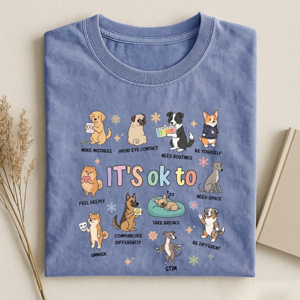 It’s OK To Cute Dog T-shirt