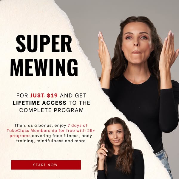 SUPER Mewing