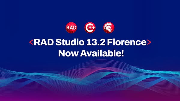 What's New in RAD Studio 13.2 Florence