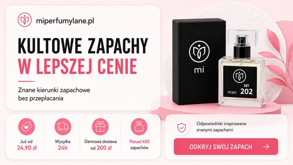 Kultowe zapachy — Twoja nowa codzienność