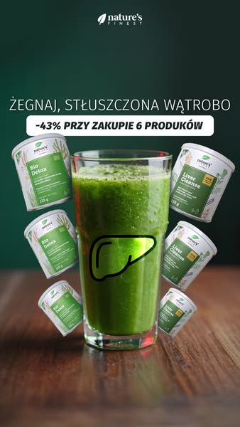 OFERTA SPECJALNA 25-dniowe oczyszczanie wątroby