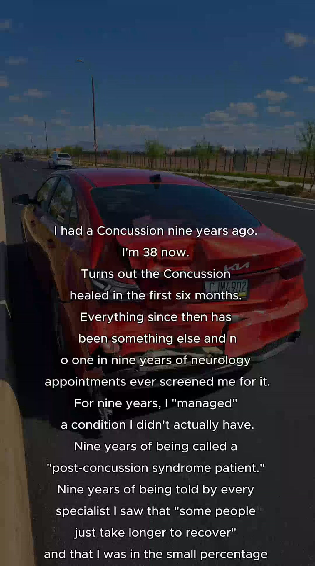 I Had A Concussion Nine Years Ago. My Neurologist Said 'You Should Be Better By Now.' Turns Out The Concussion Healed. Something Else Starte