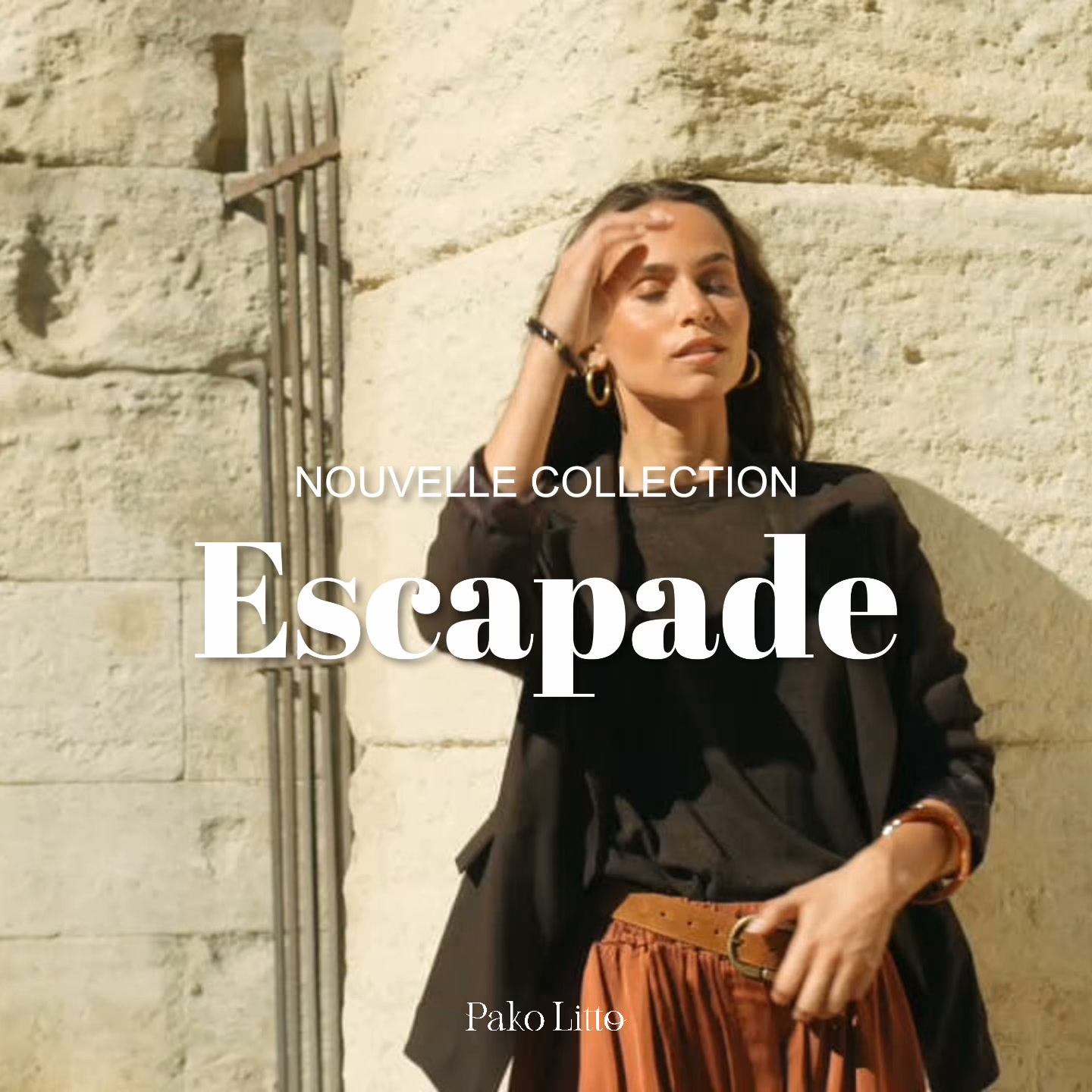 Nouvelle Collection : Escapade