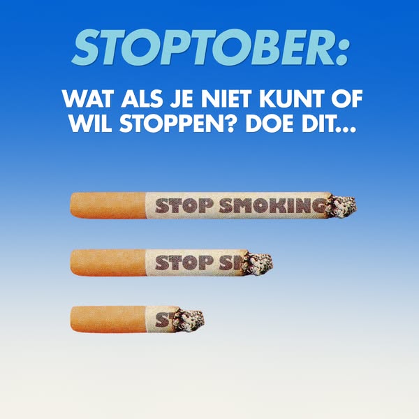 Stoptober. Wat als het mislukt? Of je niet wil stoppen?