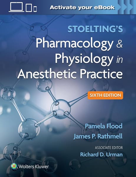 Stoelting's Pharmacology & Physiology in Anesthetic Practice$29.99
