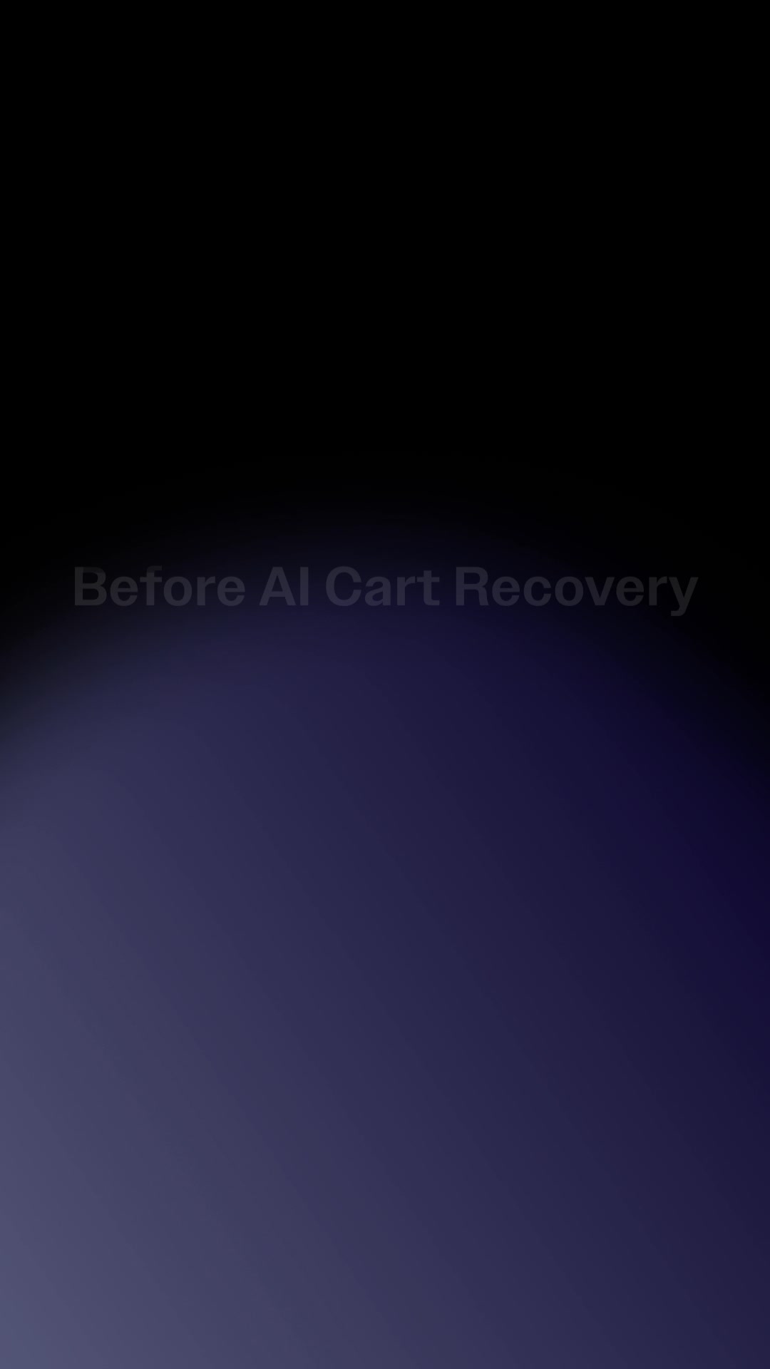 Recover carts faster with the power of Tapcart AI