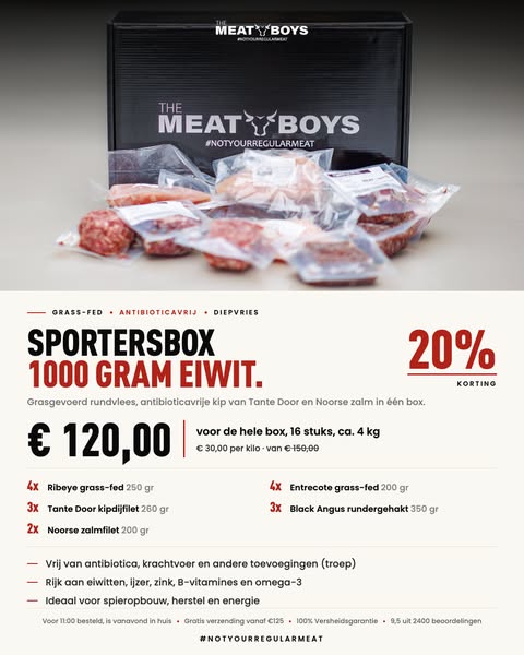 4 kg kwaliteitsvlees, 1 kg eiwit voor €120