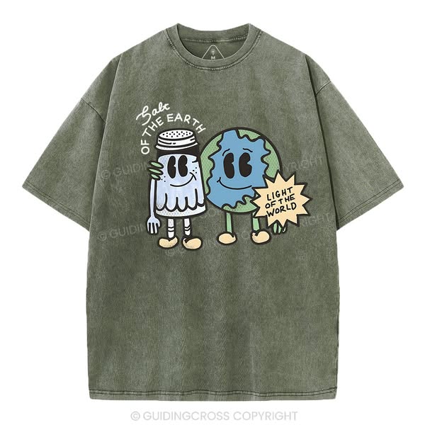 Salt Of The Earth Light Of The World Christian Washed T-Shirt