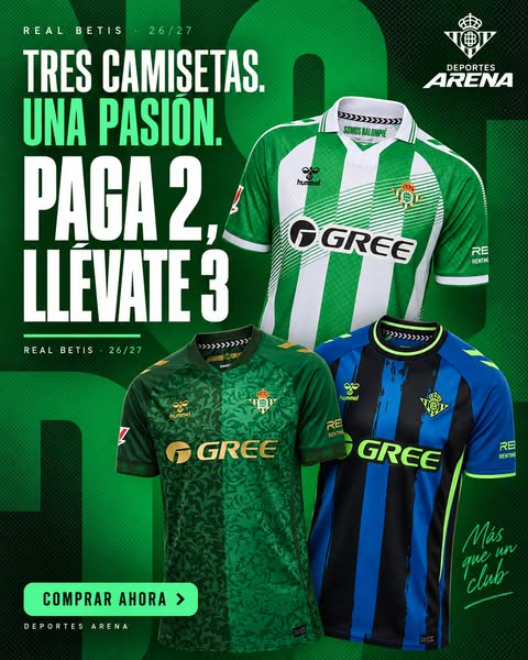 ¡El Año del Betis! — Las 3 Camisetas Ya Están