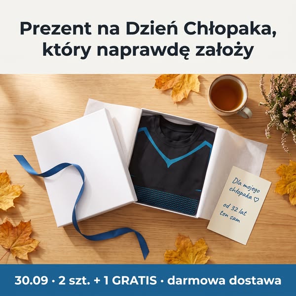 Dla chłopaka w każdym wieku