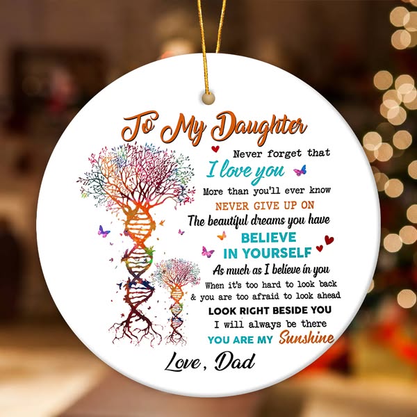 Gift For Granddaughter/Daughter - You Are My Sunshine - Ceramic Ornament