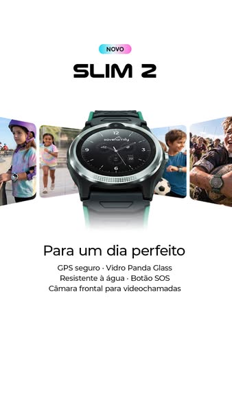 JÁ DISPONÍVEL! Descubra o novo Slim 2 da SaveFamily