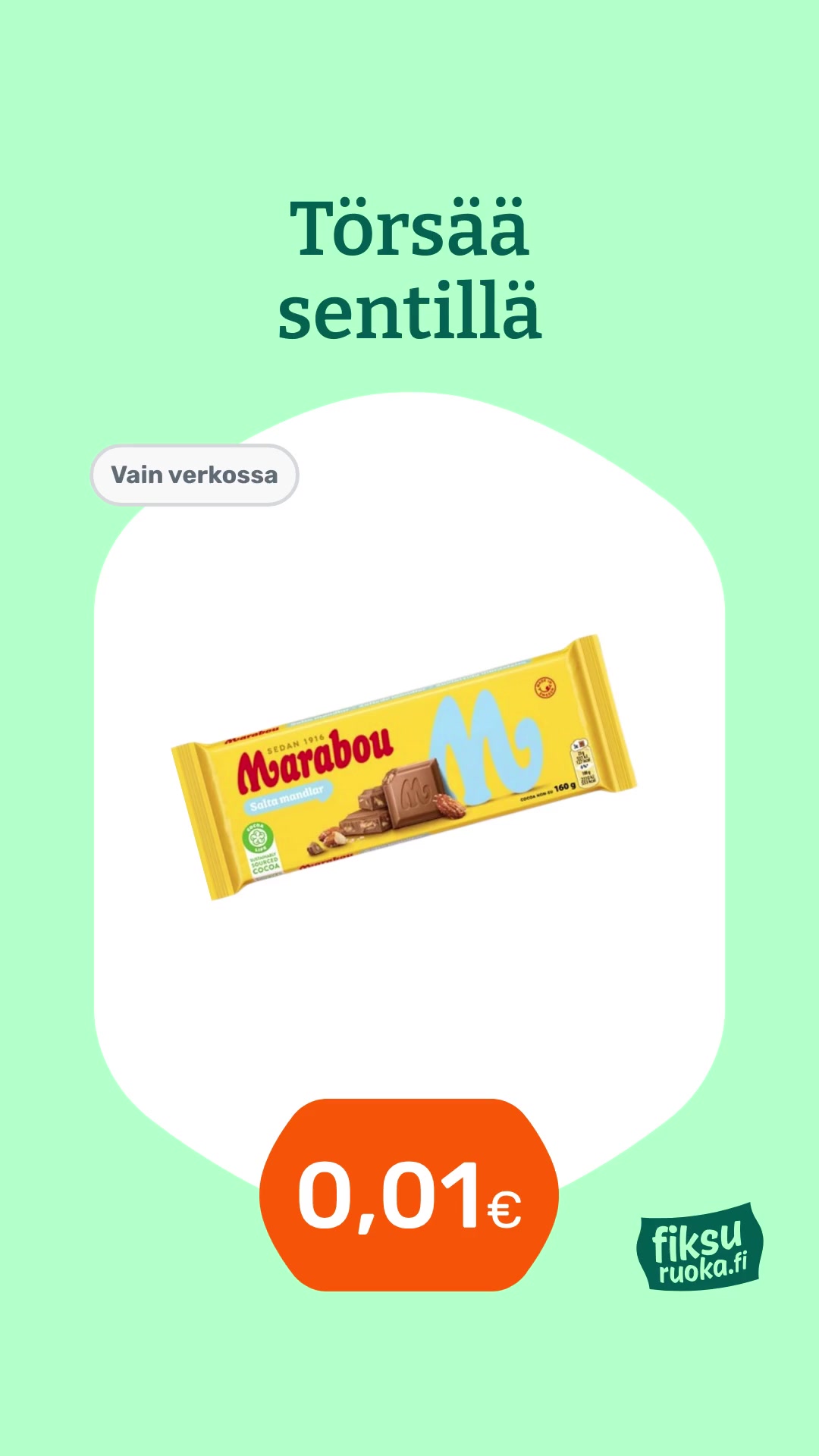 Aina erilaista. Aina edullista.
