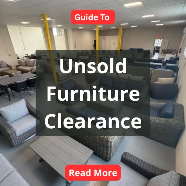 Unsold Furniture Clearance