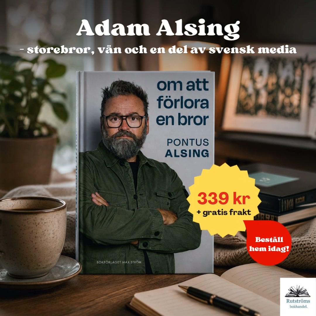 Berättelsen om Adam Alsing – från hans egen bror