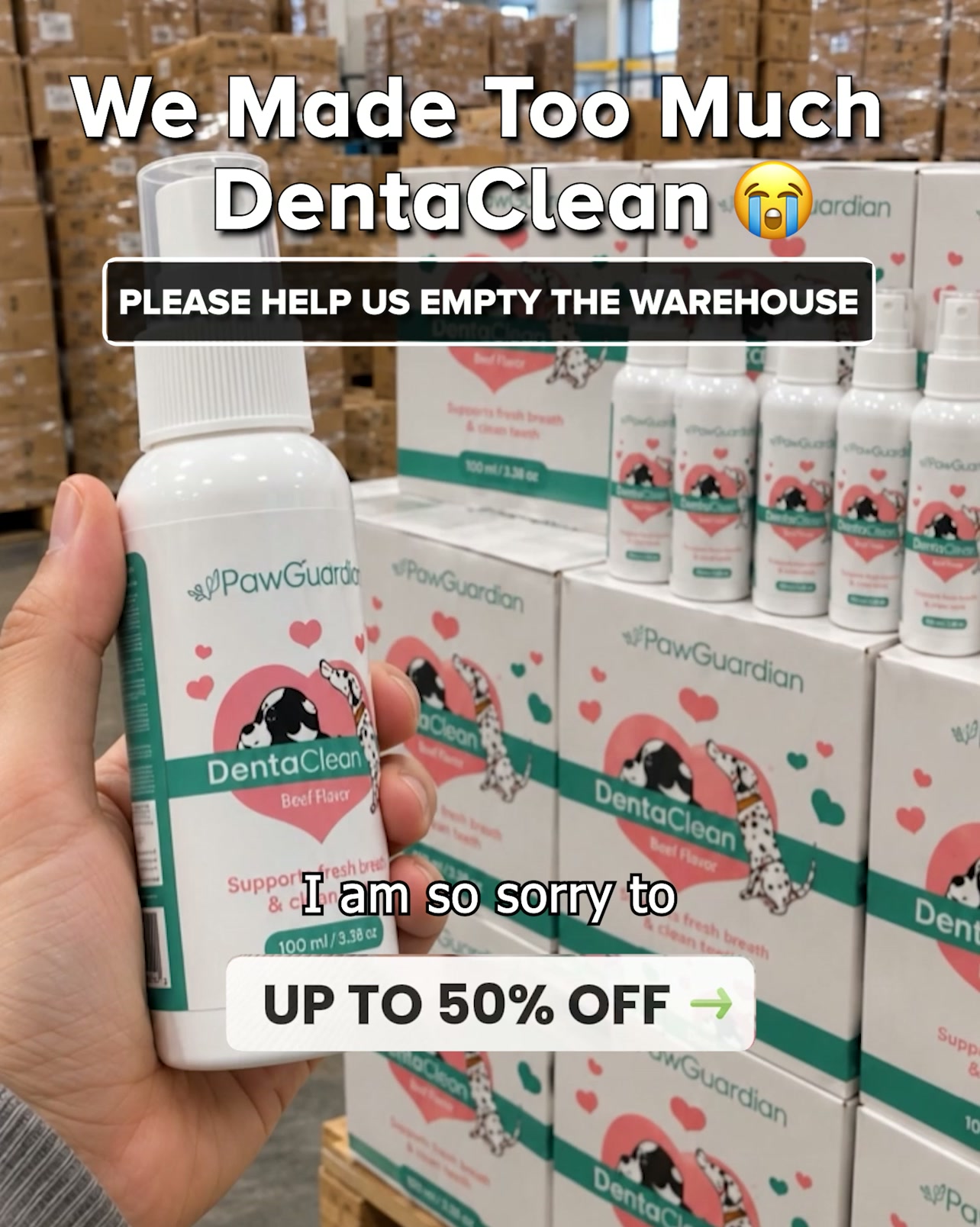 We Overproduced. You Get Our Biggest DentaClean Sale.
