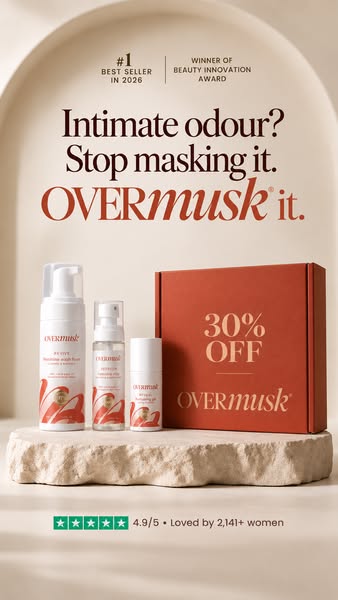 Intimate Odour? OVERMUSK It.