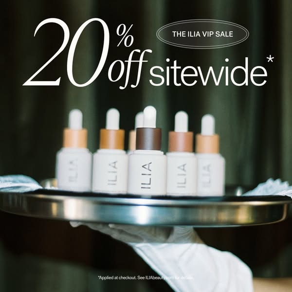 The ILIA VIP Sale