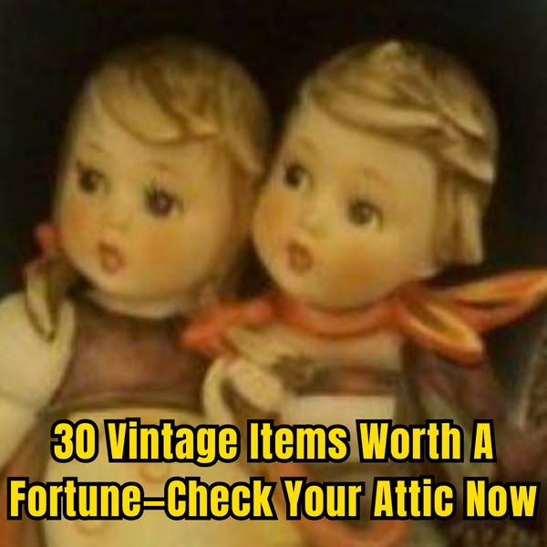 19+ Everyday Antique Items That Might Be Worth A Fortune!