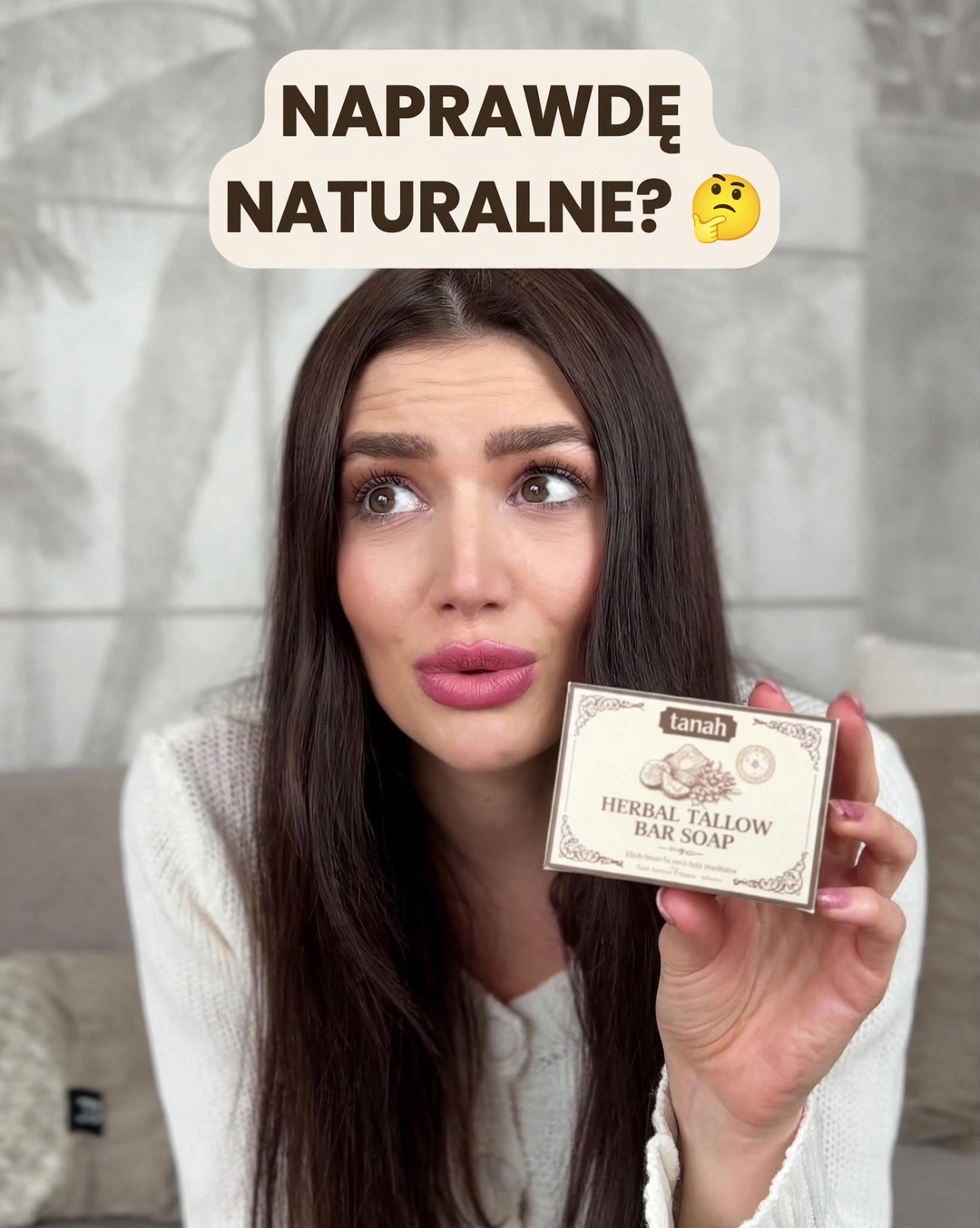 To mydło nie udaje naturalnego. Ono takie jest.
