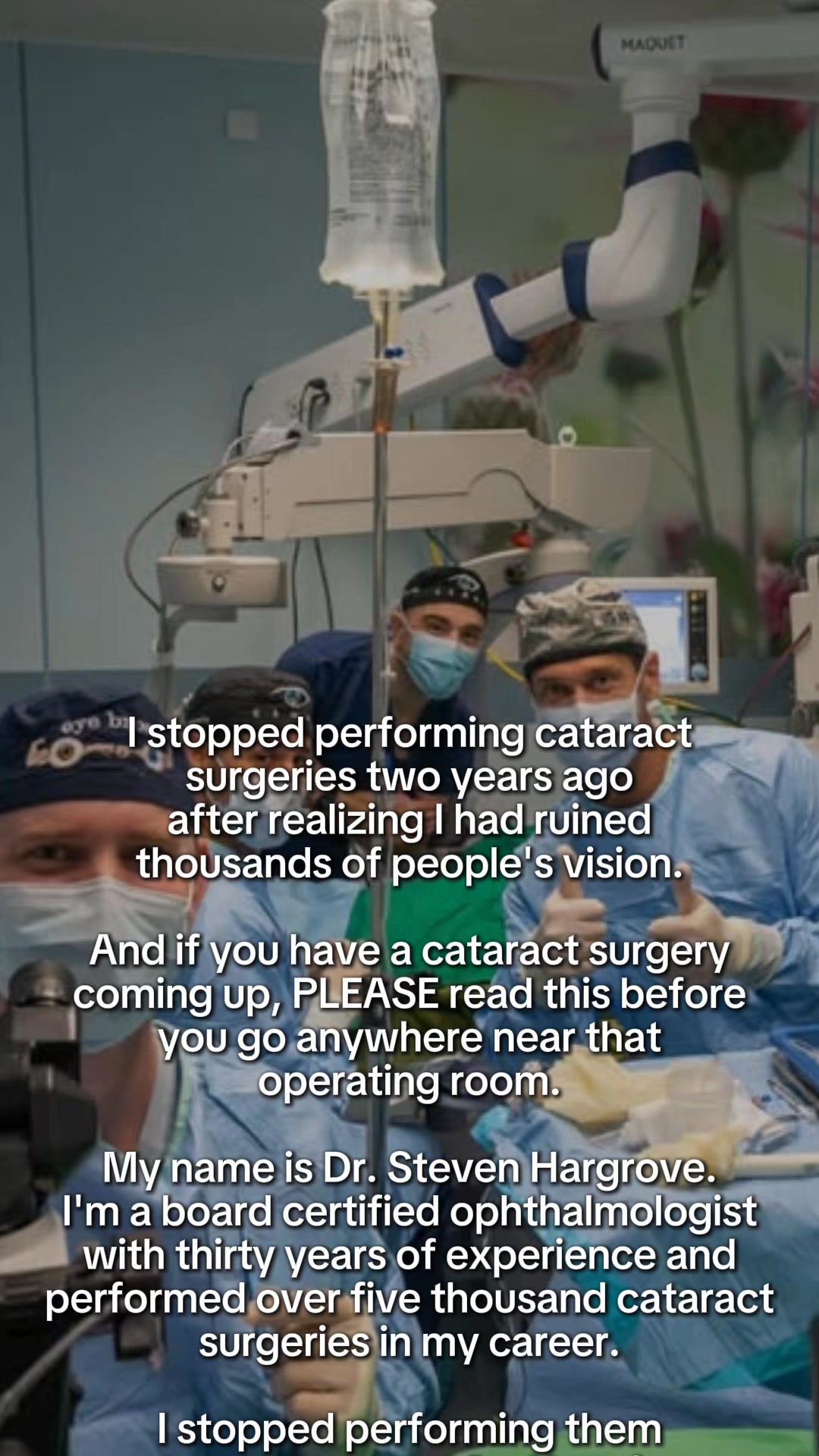 Here's why I stopped performing cataract surgeries..