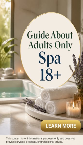 Explore Adults Only Spa Experiences