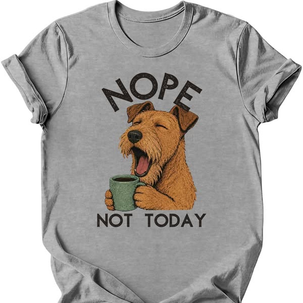 Irish Terrier - Not Today T-Shirt
