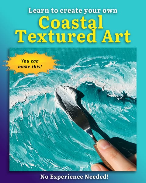NEW: Coastal Textured Art Class