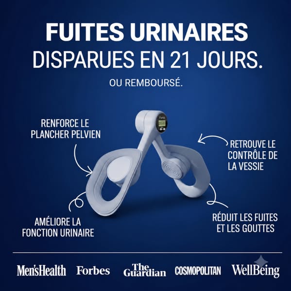 Retrouvez le contrôle de votre vessie avec Fortis™