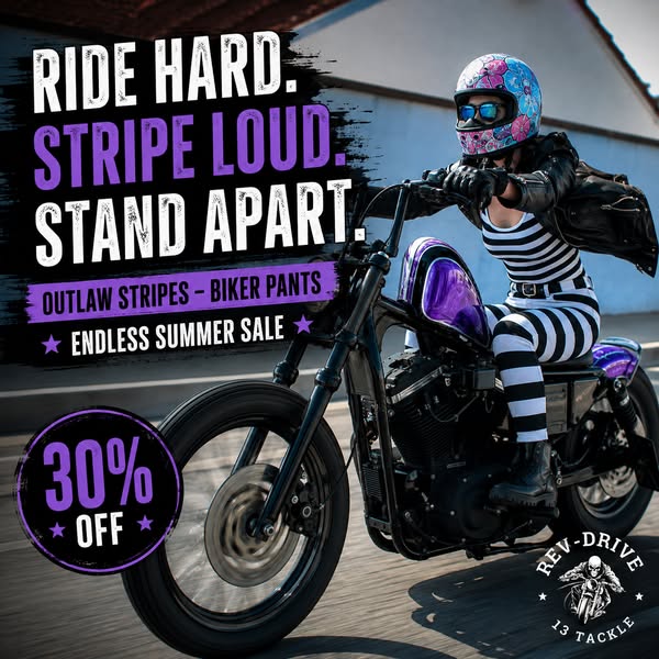 RIDE HARD. STRIPE LOUD. STAND APART.